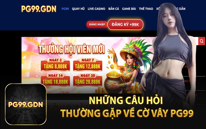 Những Câu Hỏi Thường Gặp Về Cờ Vây PG99
